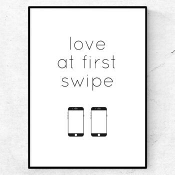 Found love at first swipe poster tavla tinder