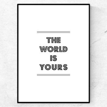 The world is yours poster