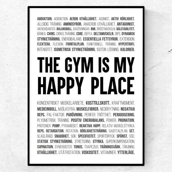 The gym is my happy place poster styrketräning ord gym tavla