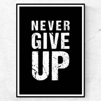never give up poster